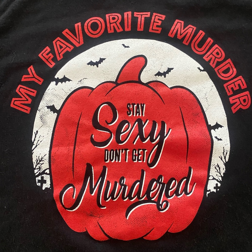 NEW My Favorite Murder Pumpkin SSDGM shirt. Size XS. New, never worn.